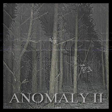 Anomaly 2 | Boomplay Music