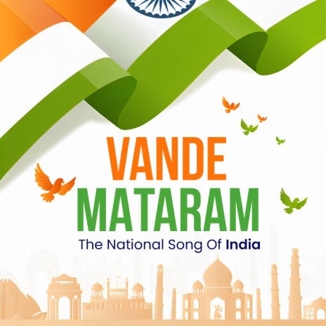 Vande Mataram The National Song Of India | Boomplay Music