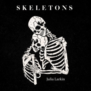 Skeletons lyrics | Boomplay Music