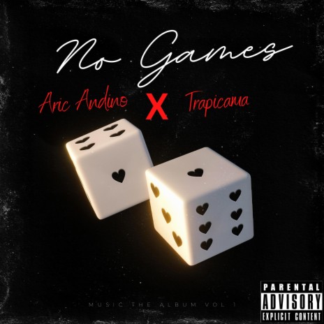 No Games ft. Trapicama | Boomplay Music
