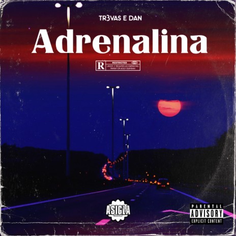 Adrenalina ft. TR3VAS | Boomplay Music