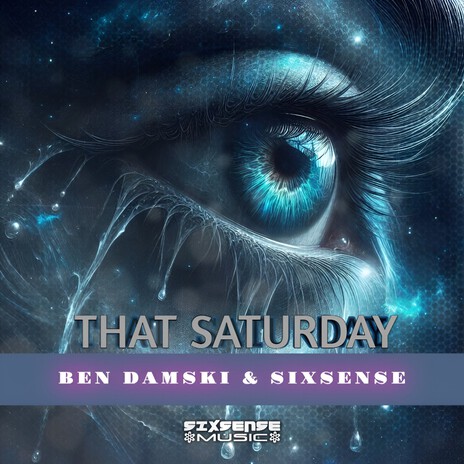 That Saturday ft. Sixsense | Boomplay Music