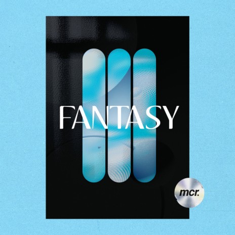 Fantasy | Boomplay Music