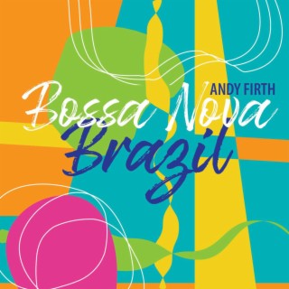 BOSSA NOVA BRAZIL