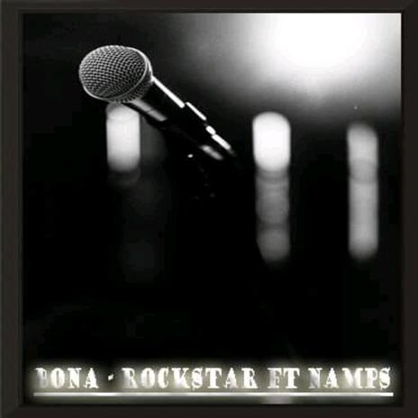 Rockstar ft. Namps | Boomplay Music