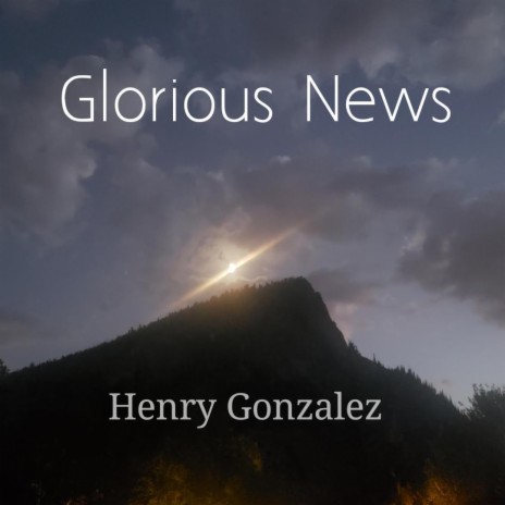 Glorious News | Boomplay Music