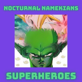 Nocturnal Namekians