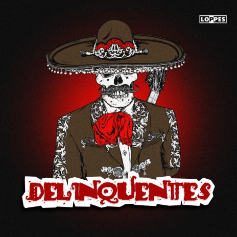 Delinquentes | Boomplay Music