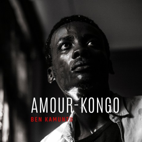 AMOUR-KONGO | Boomplay Music