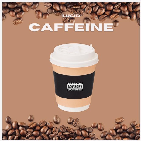 Caffeine | Boomplay Music