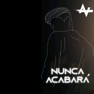 Nunca Acabará lyrics | Boomplay Music