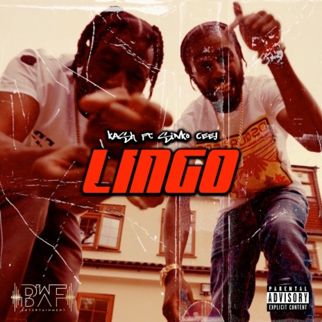 Lingo (feat. Sinko Ceej)
