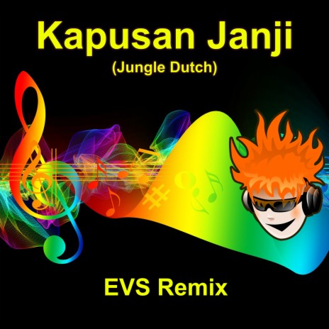 Kapusan Janji (Jungle Dutch) (Remix Version) | Boomplay Music