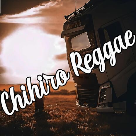 Melo Chihiro - Versão Reggae | Boomplay Music