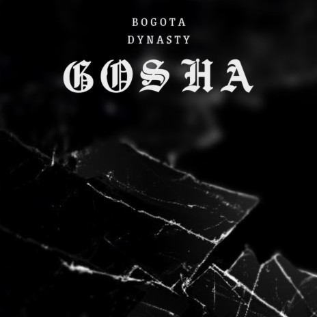 Gosha | Boomplay Music