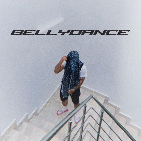 BELLYDANCE | Boomplay Music