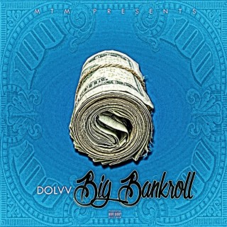 Big Bankroll