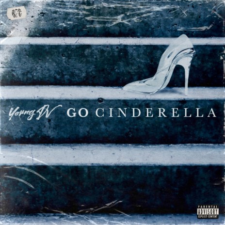 Go Cinderella | Boomplay Music
