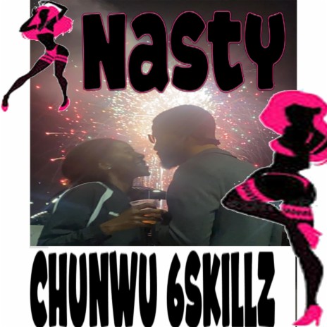 Nasty (feat. 6Skillz) | Boomplay Music