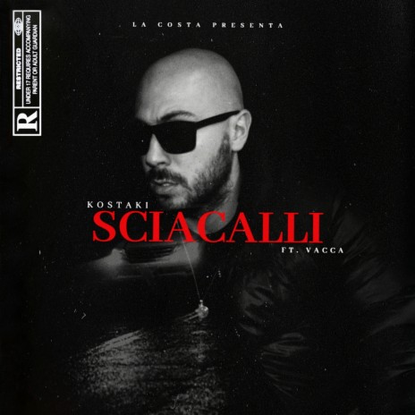 Sciacalli ft. Vacca | Boomplay Music