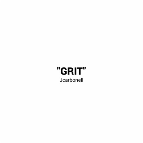 Grit | Boomplay Music