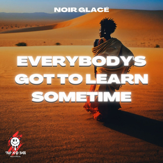 Everybody's Got To Learn Sometime - AFRO HOUSE