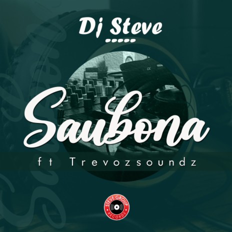 Saubona ft. Trevozsounds | Boomplay Music