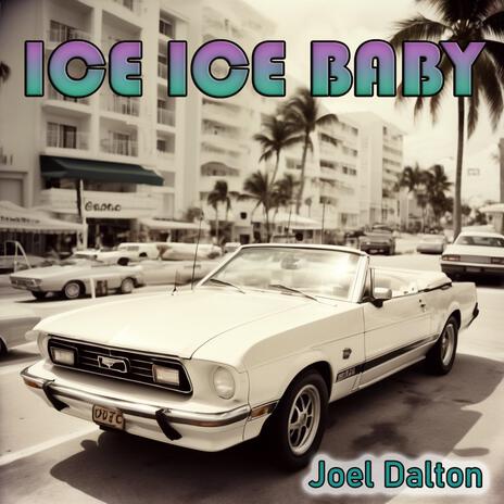 Ice Ice Baby | Boomplay Music