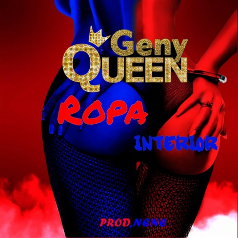 Ropa Interior GENY QUEEN | Boomplay Music