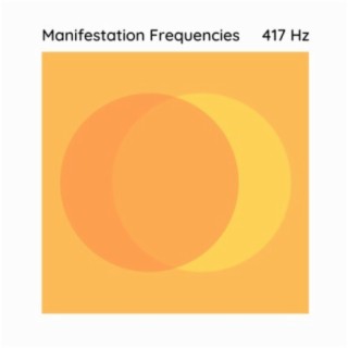 417 Hz for Manifesting