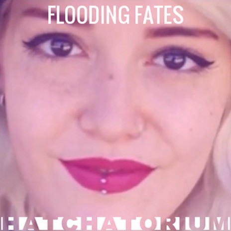 Flooding Fates | Boomplay Music