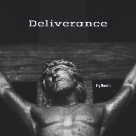 Deliverance | Boomplay Music