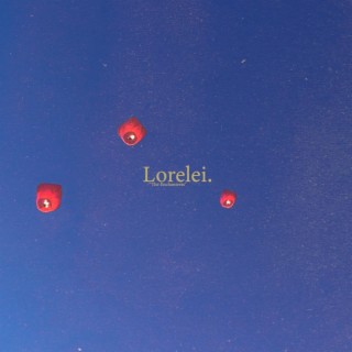 Lorelei lyrics | Boomplay Music