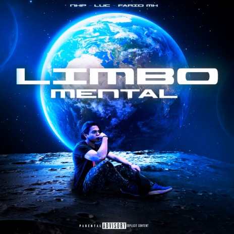 Limbo Mental ft. Luc & Farid Mx | Boomplay Music