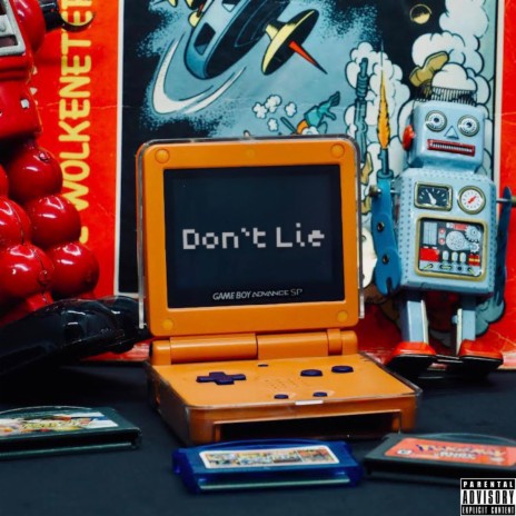 Dont Lie | Boomplay Music