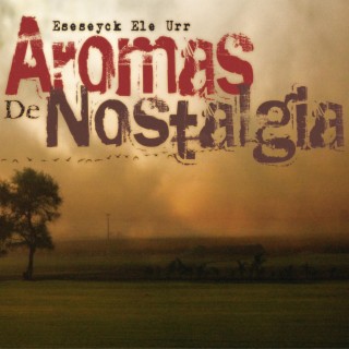 Aromas de Nostalgia