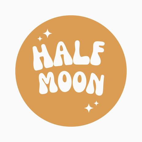 half moon | Boomplay Music