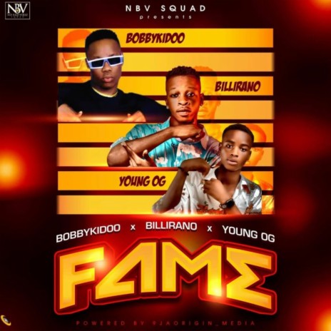 Fame ft. Billirano & Young Og | Boomplay Music