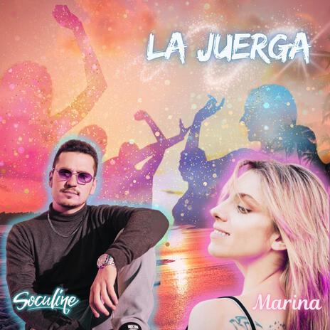 La Juerga ft. Marina L. | Boomplay Music