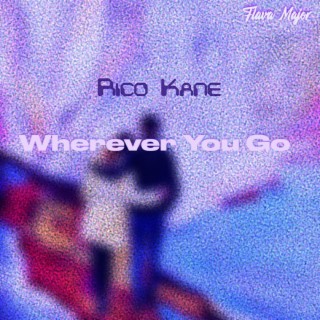 Wherever You Go