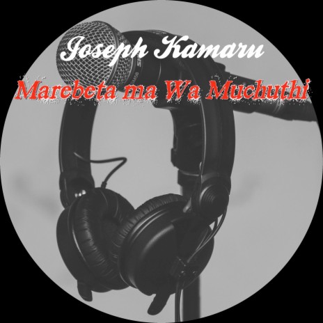 Marebeta Ma Wa-Muchuthi Vol. I | Boomplay Music