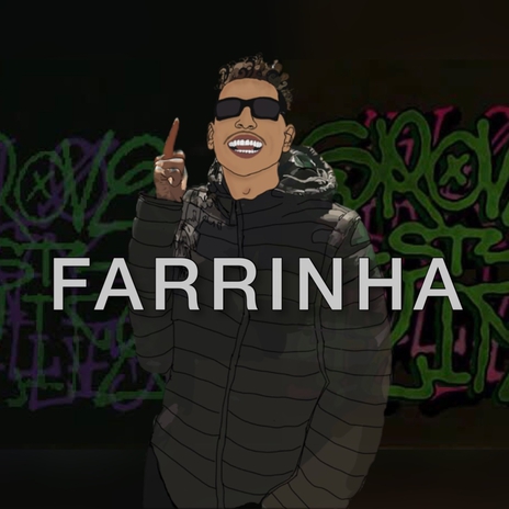 FARRINHA | Boomplay Music