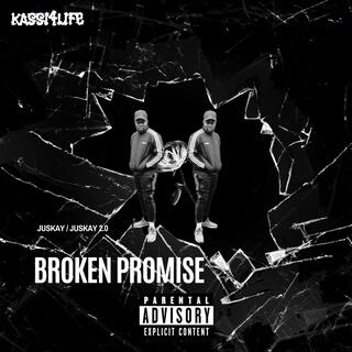 Broken Promise