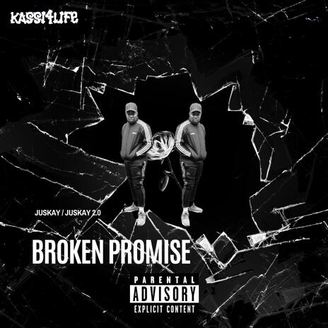 Broken Promise | Boomplay Music