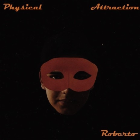 Physical Attraction | Boomplay Music