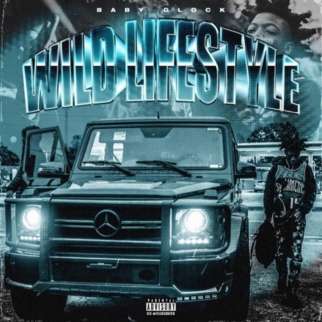 Wild Lifestyle | Boomplay Music