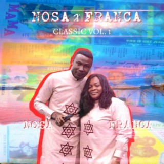 Nosa & Franca Classic, Vol. 1