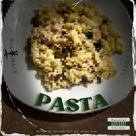 PASTA ft. Tee Cole | Boomplay Music