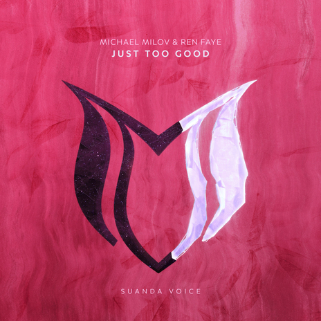 Just Too Good ft. Ren Faye | Boomplay Music