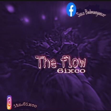 The flow | Boomplay Music